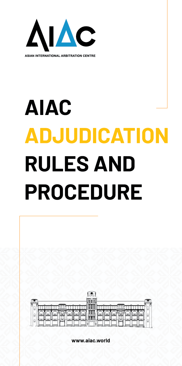 AIAC Adjudication Rules and Procedure